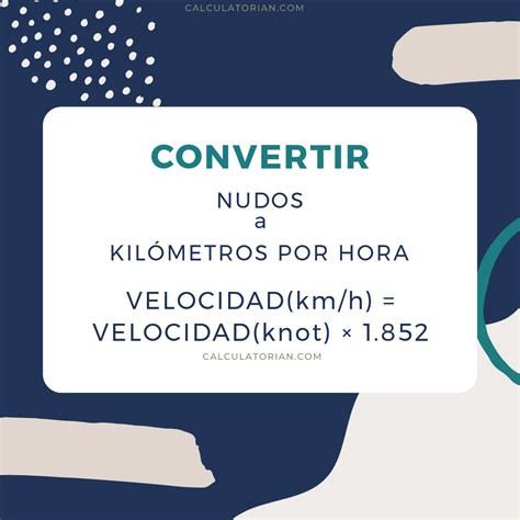 convertir nudos a km|Nudos a Kilómetros por hora (kt a km/h)